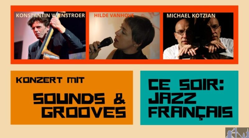 Jazz und französische Chansons im Konzert „Ce soir: Jazz français“ von Sounds & Grooves