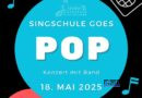 Singschule goes Pop – Chor und Rockband vereinen die größten Hits aus 60 Jahren Popmusik